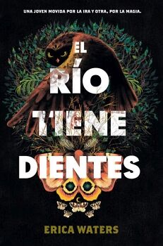 EL RO TIENE DIENTES