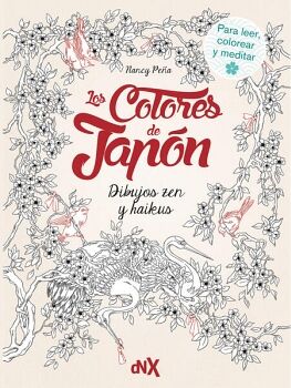 COLORES DEL JAPN, LOS. DIBUJOS ZEN Y HAIKUS