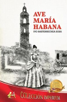 AVE MAR�A HABANA