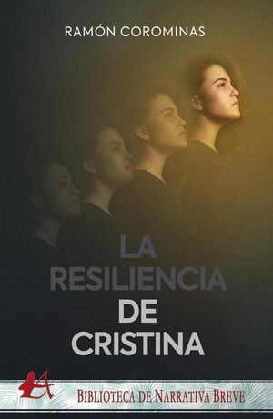 LA RESILIENCIA DE CRISTINA