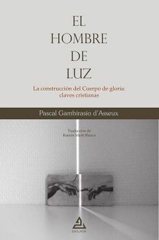 EL HOMBRE DE LUZ
