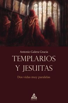 TEMPLARIOS Y JESUITAS