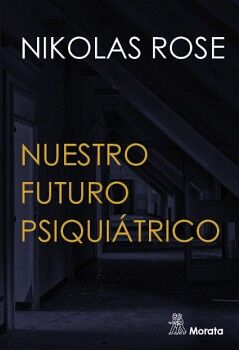 NUESTRO FUTURO PSIQUITRICO