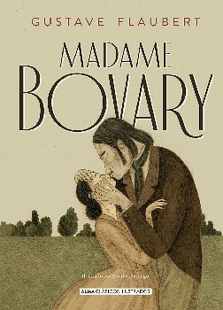 MADAME BOVARY -CLSICOS ILUSTRADOS-       (EMPASTADO)