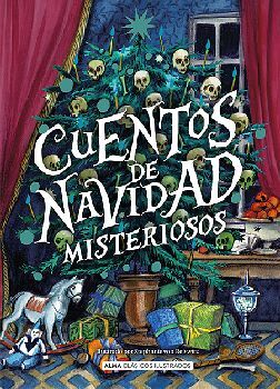 CUENTOS DE NAVIDAD MISTERIOSOS -CLSICOS ILUSTRADOS- (EMPASTADO)