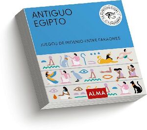 ANTIGUO EGIPTO -JUEGOS DE INGENIO ENTRE FARAONES- (CARTONE)