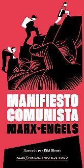 MANIFIESTO COMUNISTA -PENSAMIENTO ILUSTRADO- (EMPASTADO)