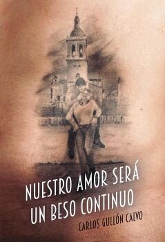 NUESTRO AMOR SER� UN BESO CONTINUO