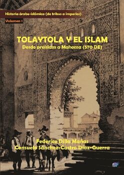 TOLAYTOLA Y EL ISLAM (DESDE PREISLAM A MAHOMA, 570 CE