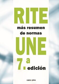 RITE + RESUMEN DE NORMAS UNE 7.� EDICI�N
