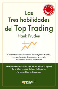 LAS TRES HABILIDADES DEL TOP TRADIG
