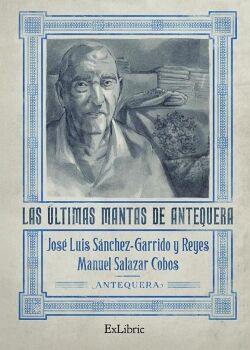 LAS �LTIMAS MANTAS DE ANTEQUERA
