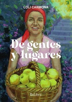 DE GENTES Y LUGARES