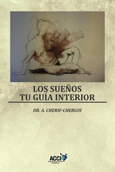 LOS SUE�OS. TU GU�A INTERIOR