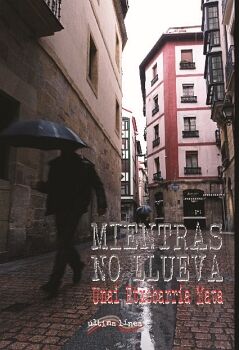 MIENTRAS NO LLUEVA