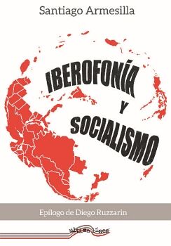 IBEROFONA Y SOCIALISMO