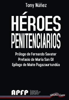 H�ROES PENITENCIARIOS