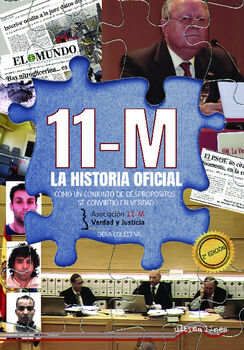 11M: LA HISTORIA OFICIAL