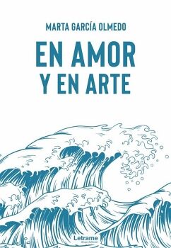EN AMOR Y EN ARTE