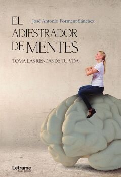 EL ADIESTRADOR DE MENTES