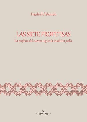 LAS SIETE PROFETISAS