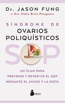 SOP: SNDROME DE OVARIOS POLIQUSTICOS