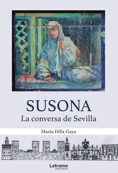 SUSONA. LA CONVERSA DE SEVILLA