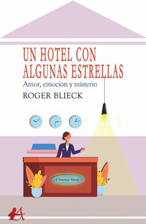 UN HOTEL CON ALGUNAS ESTRELLAS