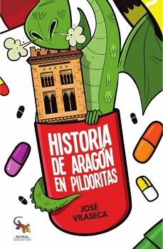 HISTORIA DE ARAG�N EN PILDORITAS