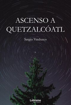 ASCENSO A QUETZALCATL