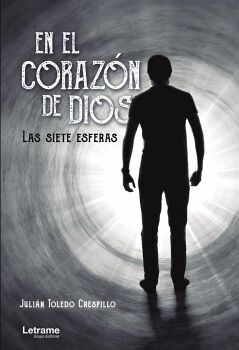 EN EL CORAZ�N DE DIOS, LAS SIETE ESFERAS