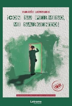 �CON SU PERMISO, MI SARGENTO!