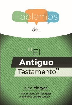 HABLEMOS DE... EL ANTIGUO TESTAMENTO INT)