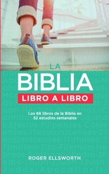 LA BIBLIA: LIBRO A LIBRO (INT)