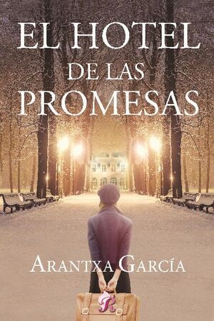 EL HOTEL DE LAS PROMESAS