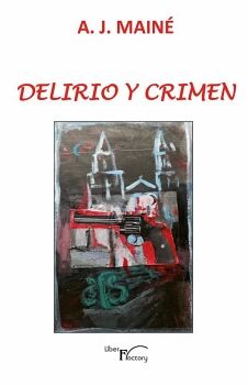 DELIRIO Y CRIMEN
