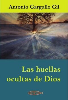 LAS HUELLAS OCULTAS DE DIOS