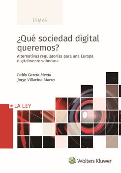 �QU� SOCIEDAD DIGITAL QUEREMOS?