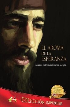 EL AROMA DE LA ESPERANZA