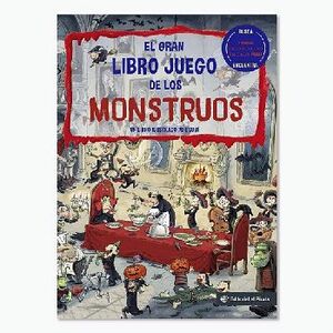GRAN LIBRO DE JUEGO DE LOS MONSTRUOS, EL