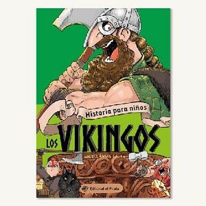 HISTORIA PARA NIOS -LOS VIKINGOS-