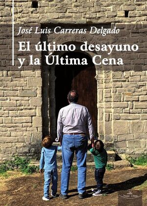 EL �LTIMO DESAYUNO Y LA �LTIMA CENA