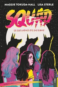 SQUAD: EL ESCUADR�N DE LAS LOBAS