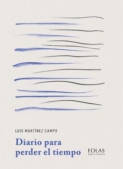 DIARIO PARA PERDER EL TIEMPO