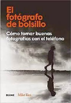 FOTGRAFO DE BOLSILLO, EL -CMO TOMAR BUENAS FOTOGRAFAS- (EMP.)