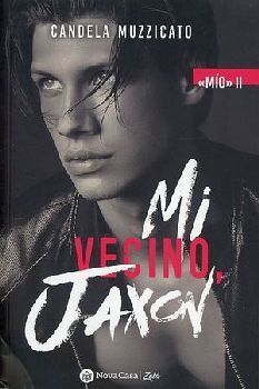 MI VECINO, JAXON (MO II)