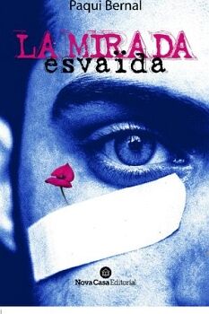 LA MIRADA ESVA�DA