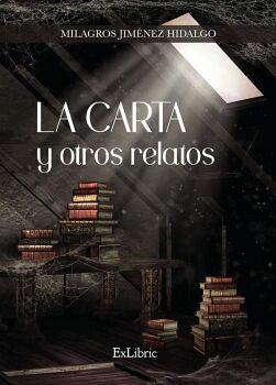 LA CARTA Y OTROS RELATOS