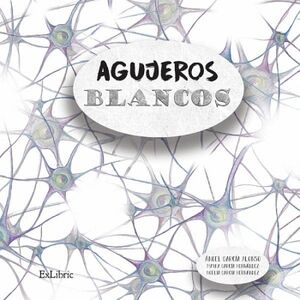 AGUJEROS BLANCOS