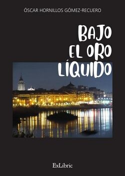 BAJO EL ORO L�QUIDO